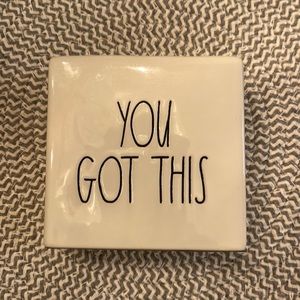 Rae Dunn “You Got This” sign
